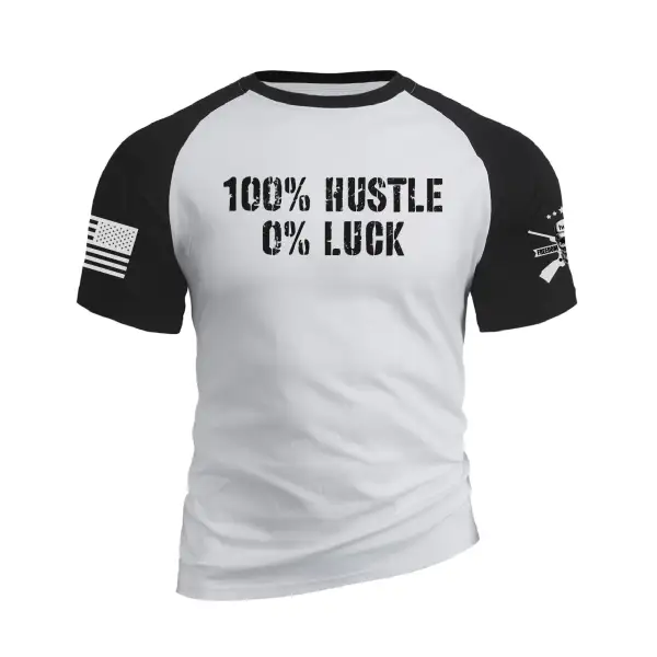 100% HUSTLE 0% LUCK RAGLAN GRAPHIC TEE
