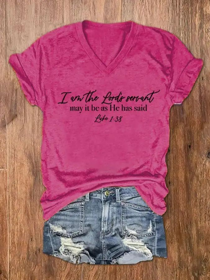 Women's I am the Lord's Servant - Luke 1:38 Scripture Print V-Neck T-Shirt